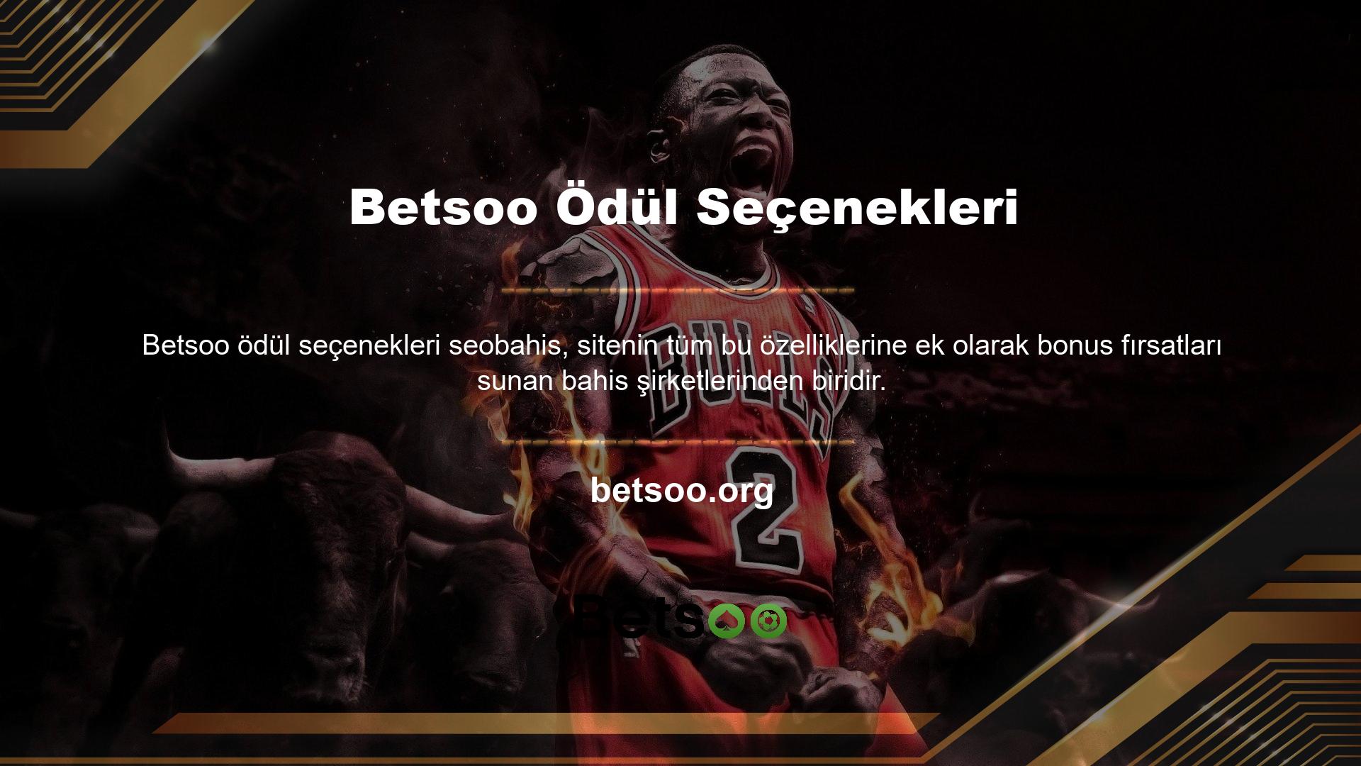 Betsoo ödül seçenekleri, sitede sunulan bonuslar sayesinde kazanmayı kolaylaştırmayı amaçlamaktadır